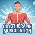 Illustration cryothérapie musculation effets froid récupération