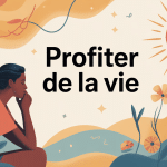 illustration profiter de la vie ambiance bien-être
